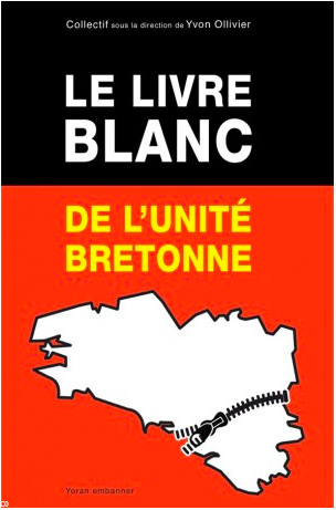 Le livre blanc de l’unité bretonne