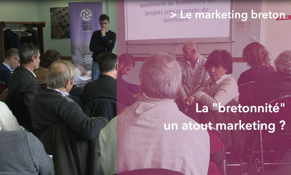 Le « Breizh marketing » – Construire une réalité utile #3