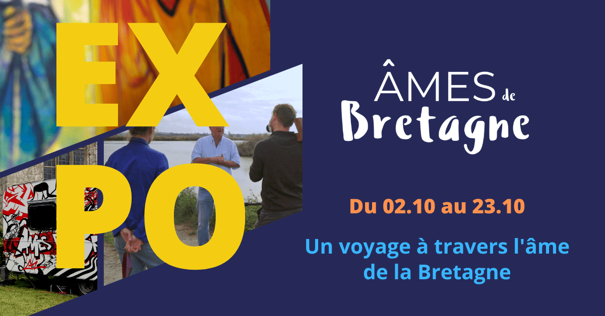 L’expo qui raconte la Bretagne dévoilée