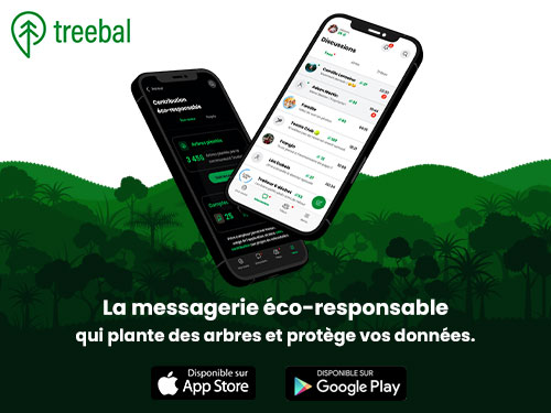 Treebal, la messagerie instantanée éco-responsable qui protège la planète et vos données